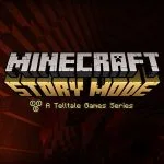 Minecraft: Story Mode APK (All Episodes Unlocked)